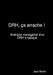 DRH, ça arrache !