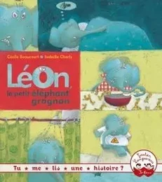 Léon le petit éléphant grognon