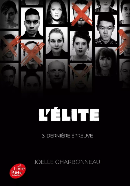 L'Elite - Tome 3 - Joëlle Charbonneau - POCHE JEUNESSE