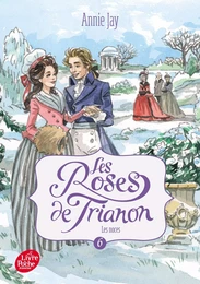 Les roses de Trianon - Tome 6