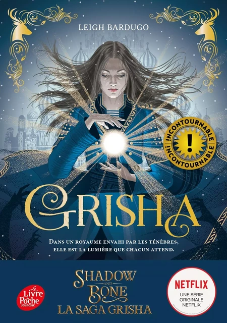 Grisha - Tome 1 - Leigh Bardugo - POCHE JEUNESSE