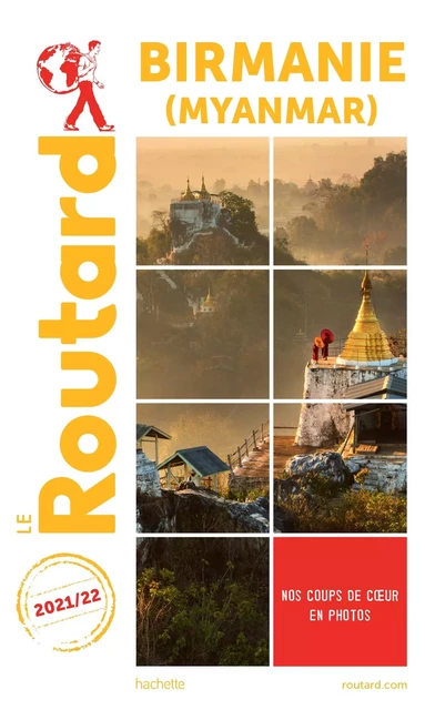 Guide du Routard Birmanie 2021/22 -  Collectif - HACHETTE TOURI