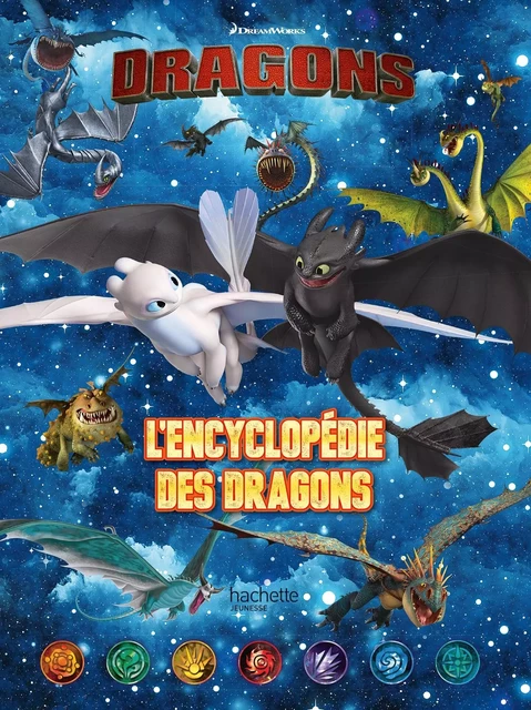 Dreamworks - Dragons- L'encyclopédie des dragons -  - HACHETTE JEUN.