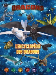 Dreamworks - Dragons- L'encyclopédie des dragons