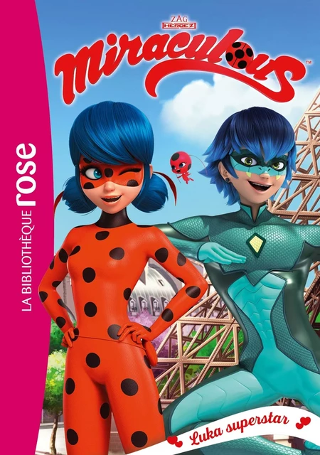 Miraculous 23 - Luka superstar -  Zagtoon - HACHETTE JEUN.