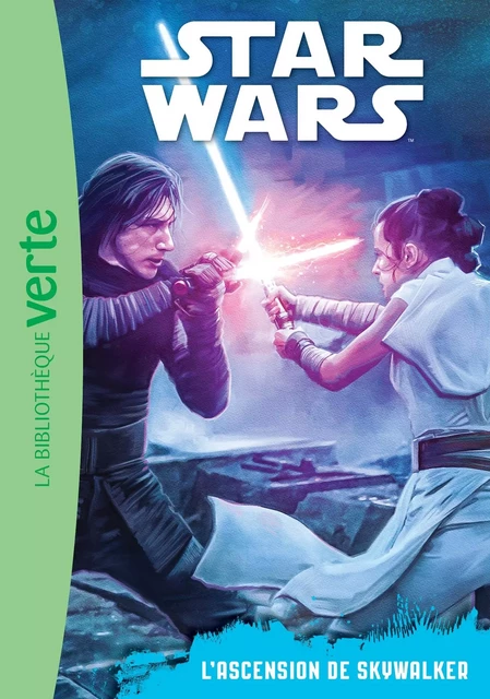 Star Wars 09 - Episode 9 (6-8 ans) - L'ascension de Skywalker -  Lucasfilm - HACHETTE JEUN.