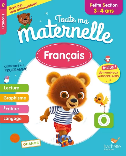 Toute Ma Maternelle - Français Petite Section (3-4 ans) - Caroline Marcel - HACHETTE EDUC