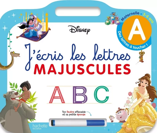 Disney - Les Grands Classiques - Ardoise J'écris les lettres majuscules (3-6 ans) -  Hachette Education - HACHETTE EDUC