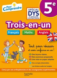 Pour Comprendre 5e Spécial DYS (dyslexie) et difficultés d'apprentissage - Français Maths Anglais