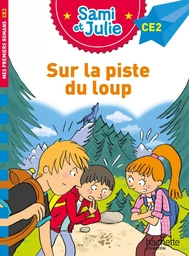 Sami et Julie Roman CE2 Sur la piste du loup