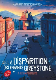 La disparition des enfants Greystone - Tome 2