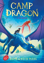 Camp dragon - Tome 2