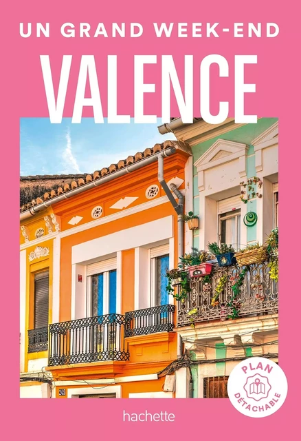 Valence Un Grand Week-end -  Collectif - HACHETTE TOURI