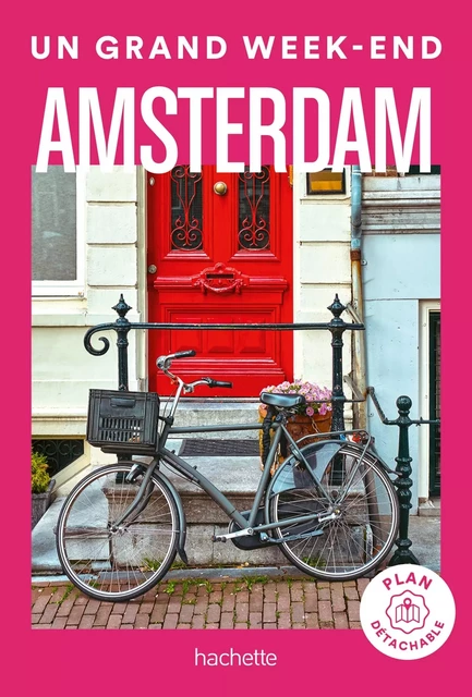 Amsterdam Un Grand Week-end -  Collectif - HACHETTE TOURI