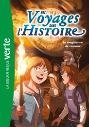 Nos voyages dans l'histoire 05 - La magicienne de Lascaux