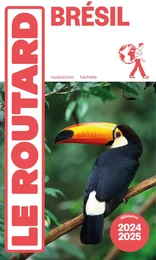 Guide du Routard Brésil 2024/25