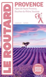 Guide du Routard Provence 2024/25