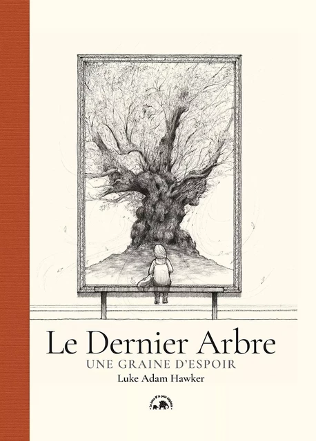 Le Dernier Arbre - Luke Adam Hawker - LOTUS ELEPHANT