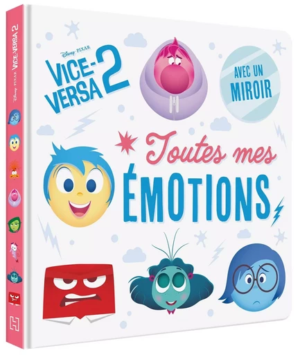 DISNEY BABY - Toutes mes émotions avec Vice-Versa 2 -  - DISNEY HACHETTE