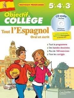 Objectif Collège - Tout l'espagnol - 5e - 4e et 3e -  Collectif - HACHETTE EDUC