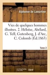 Vies de quelques hommes illustres. Tome 1