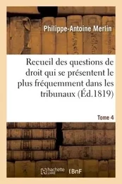 Recueil alphabétique des questions de droit qui se présentent le plus fréquemment dans les tribunaux