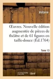 Oeuvres. Tome 13