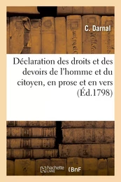 Déclaration des droits et des devoirs de l'homme et du citoyen, en prose et en vers