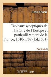 Tableaux synoptiques de l'histoire de l'Europe et particulièrement de la France, 1610-1789