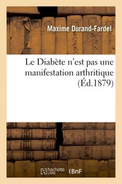 Le Diabète n'est pas une manifestation arthritique