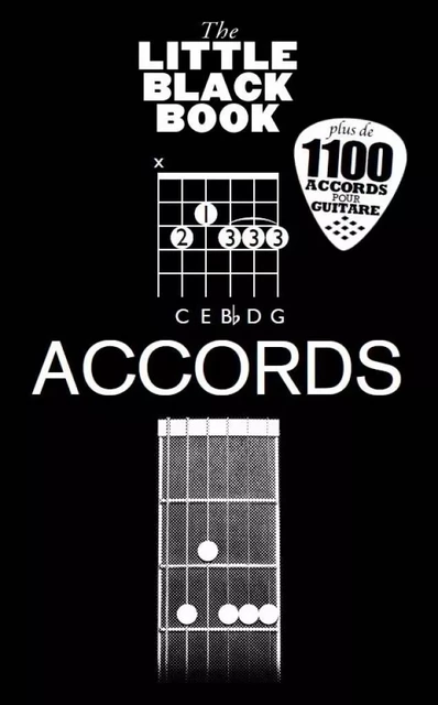 LITTLE BLACK BOOK: ACCORDS - FRENCH EDITION - PLUS DE 1100 ACCORDS FACILES A LIRE -  DIVERS AUTEURS - MUSIC SALES