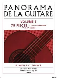 RAFAEL ANDIA : PANORAMA DE LA GUITARE - VOL. 1 + RECUEIL + ENREGISTREMENT(S) EN LIGNE