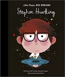 Little People Big Dreams Stephen Hawking /anglais