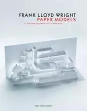 Frank Lloyd Wright Paper Models /anglais -  HAGAN-GUIREY MARC - LAURENCE KING