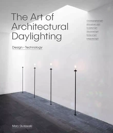 The Art of Architectural Daylighting /anglais