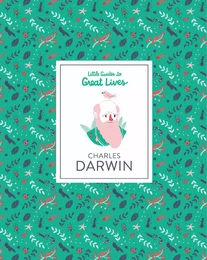 Charles Darwin (Little Guides to Great Lives) /anglais