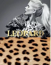 Leopard Fashion's Most Powerful Print /anglais