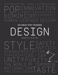 100 Ideas that Changed Design (Pocket) /anglais