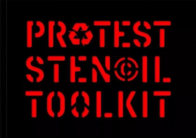 Protest Stencil Toolkit Revised edition /anglais -  THOMAS PATRICK - LAURENCE KING