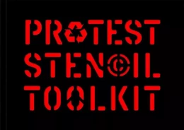 Protest Stencil Toolkit Revised edition /anglais