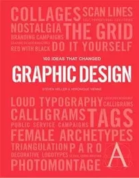 100 Ideas that Changed GRAPHIC Design (Pocket) /anglais