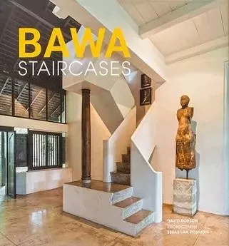 BAWA Staircases /anglais -  ROBSON DAVID - LAURENCE KING