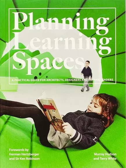 Planning Learning Spaces /anglais -  HUDSON MURRAY - LAURENCE KING