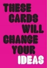 These Cards Will Change Your Ideas /anglais -  MAHON NIK - LAURENCE KING