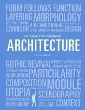 100 Ideas that Changed Architecture (Pocket) /anglais