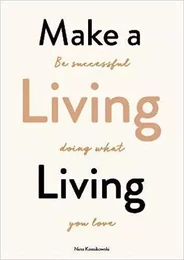 Make a Living Living /anglais