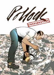 Pollock Confidential A Graphic Novel /anglais