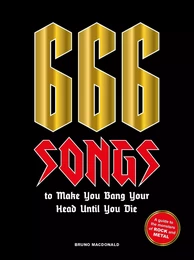 666 Songs to Make You Bang Your Head Until You Die /anglais