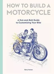 How to Build a Motorcycle /anglais