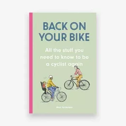 Back on Your Bike /anglais